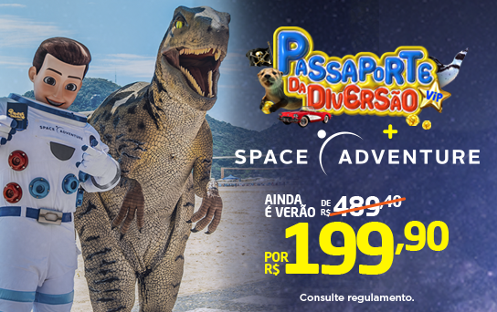 Passaporte da Diversão + Space Adventure incluindo todas as atrações do básico mais o Space Adventure
